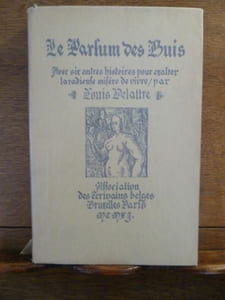 Le parfum des buis. Avec six autres histoires pour exalter la radieuse misère de vivre. 