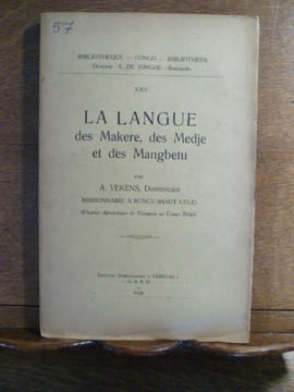 La Langue des Makere, des Medje et des Mangbetu.. VEKENS, A.