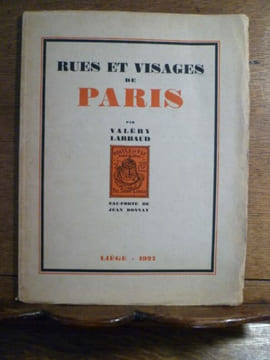 Rues et visages de Paris. Eau-forte de Jean Donnay. . LARBAUD Valery.