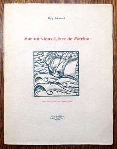 Sur un vieux Livre de Marine. Trois bois gravés par André Lhote.