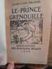 Le prince Grenouille. . DELATTRE Louise et Louis, GRIMM. 