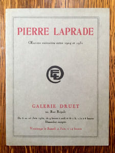 Pierre Laprade. Oeuvres exécutées entre 1904 et 1931.
