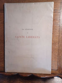 La Légende de sainte Liberata.