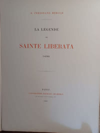 La Légende de sainte Liberata.