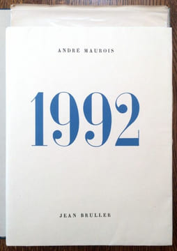 1992. Deux fragments d'une histoire universelle. Avec 17 documents gravés à l'eau-forte au repérage par Jean Bruller.. MAUROIS André.