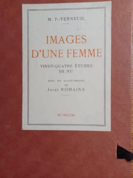 Images d'une Femme vingt-quatre. Études de Nu avec un avant-propos de Jules Romains. . P.-VERNEUIL, M. (PILLARD-VERNEUIL Maurice)