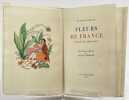 Fleurs de France, Fables et esquisses. 19 eaux-fortes originales de Joseph Hémard coloriées à la main. . HESSE, Raymond. 