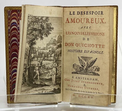 Le Désespoir amoureux, avec les nouvelles visions de Don Quichotte. Histoire espagnole. . CERVANTES.