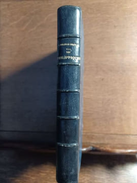 Les Philippiques. Nouvelle édition, revue sur les éditions de Hollande [...] précédée de Mémoires pour servir à l'histoire de La Grange-Chancel et de ...