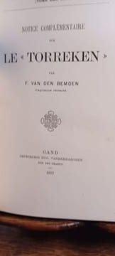Het Torreken. Notes sur l'emplacement de ce bâtiment à Gand et sur quelques lieux avoisinants. Avec 5 autres plaquettes du même auteur. . Van den ...