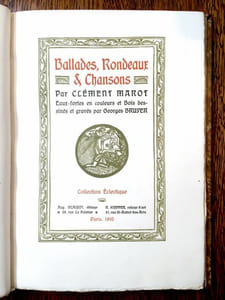 Ballades, Rondeaux & Chansons. Eaux-fortes en couleurs et bois dessinés et gravés par Georges Bruyer.