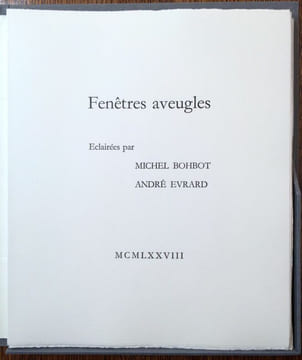 Fenêtres aveugles.. BOHBOT Michel, EVRARD André.