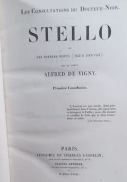 Les consultations du Docteur Noir. STELLO ou les diables bleus (Blue Devils).. VIGNY Alfred de.