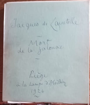 Mort de la Jalousie. . LACRETELLE Jacques de. 