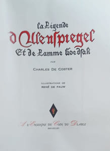 La légende d'Ulenspiegel et de Lamme Goedsak. Illustrations de René de Pauw. 