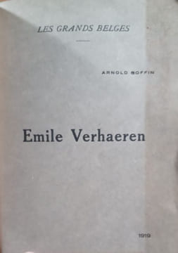 Réunion de 5 ouvrages sur Emile Verhaeren. . VERHAEREN Émile.