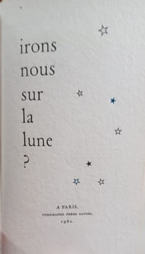 Irons nous sur la Lune ? . FONTENNELLE, GAUDIN Pierre