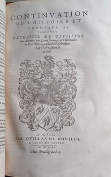 Cronique de Flandres, anciennement composée par auteur incertain et nouvellement mise en lumière  par DENIS SAUVAGE de Fontenailles en Brie, ...