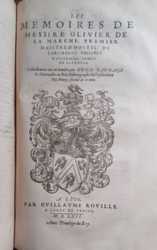 Cronique de Flandres, anciennement composée par auteur incertain et nouvellement mise en lumière  par DENIS SAUVAGE de Fontenailles en Brie, ...