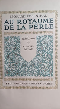 Au royaume de la perle.. DULAC Edmond, ROSENTHAL Léonard