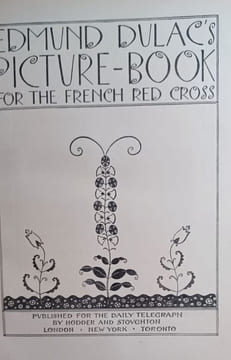 Picture Book for the french Red Cross. All profits on sale given to the Croix rouge française, Comité de Londres; . DULAC Edmond