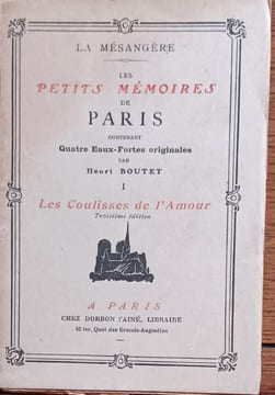 La Mésangère. Les Petits Mémoires de Paris. Contenant quatre eaux-fortes originales d'Henri Boutet. . BOUTET Henri.