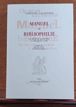 MANUEL du BIBLIOPHILE. Tomes I & II. . GALANTARIS Christian