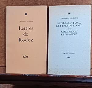 Lettres de Rodez. Avec : Supplément aux lettres de Rodez, suivi de Coleridge le traître. 
