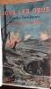 Sous les Obus. Contes véridiques. 1914-1916. Couverture dessinée et gravée en couleurs par M. Charles Clément.. Par un Groupe de Poilus.