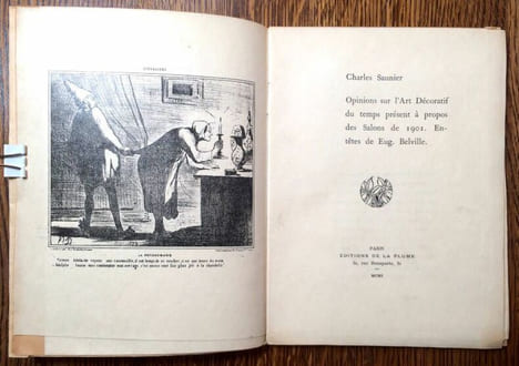 Opinions sur l'Art Décoratif du temps présent à propos des Salons de 1901. En-tête de Eug. Belville. . SAUNIER Charles.