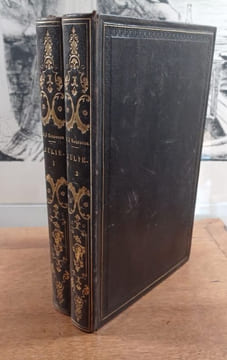 Julie ou la Nouvelle Héloïse par J.-J. Rousseau. Vignettes par MM. Tony Johannot, E. Wattier, E. Lepoitevin, H. Baron, Karl Girardet, C. Rogier, etc. ...