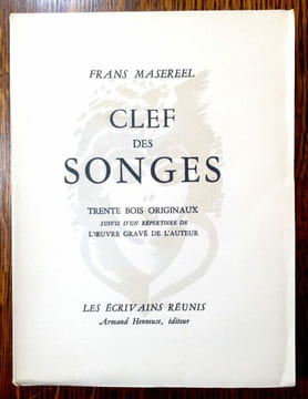 Clef des Songes. Trente bois originaux suivis d'un répertoire de l'oeuvre gravé de l'auteur.. MASEREEL Frans.