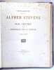 Alfred Stevens et son oeuvre. Suivi des Impressions sur la peinture par Alfred Stevens.  . LEMONNIER Camille. 