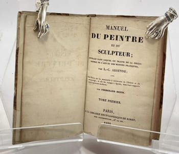 Manuel du peintre et du sculpteur ; ouvrage dans lequel on traite de la philosophie de l'art et des moyens pratiques. Avec une notice sur les manuscrits à miniatures de l'Orient et du Moyen-Âge, et sur les voyages à figures, dans leurs rapports avec la peinture moderne par Fernand Denis. 