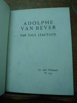 Adolphe Van Bever. . LÉAUTAUD, Paul. 