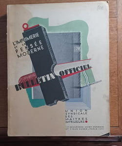 L'imprimerie et la pensée moderne. Bulletin officiel de l'Union Syndicale des Maîtres Imprimeurs. Noël 1928. 
