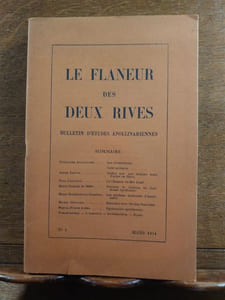 LE FLÂNEUR DES DEUX RIVES. " Bulletin d'études apollinariennes ". N°1 à 6.