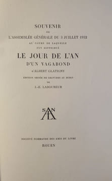 Le jour de l'an d'un vagabond. Gravures au burin de Laboureur. Exemplaire de tête avec trois suites. . LABOUREUR, GLATIGNY Albert.
