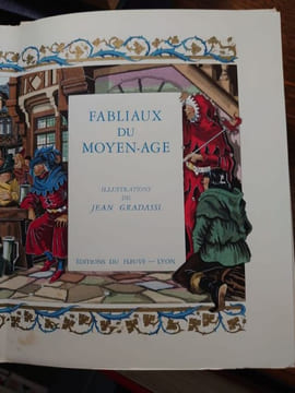Fabliaux du Moyen Age. Aquarelles de Jean Gradassi. . GRADASSI Jean. 