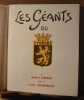 Les géants du Brabant. Préface de Louis Quievreux. . DESART Robert. 