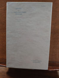 Histoire de la Franc-Maçonnerie Française. La Franc-maçonnerie chez Elle. Bois originaux d'Antonio Galbez. Deuxième édition revue et corrigée.