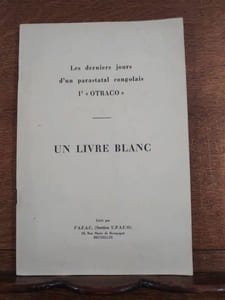 Les derniers jours d'un parastatal congolais. Un livre blanc.