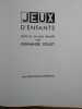 Jeux d'enfants. Suite de six bois grav&eacute;s par Fernande Follet. . FLEURET Fernande. 