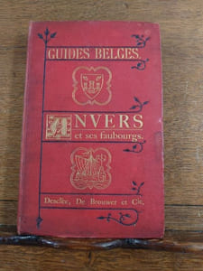 Guides Belges. Anvers et ses faubourgs. 