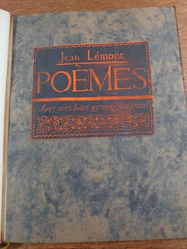 Poèmes. Avec des bois gravés au canif. . LEMONT Jean, JACQUES Lucien, NOLL Alexandre.