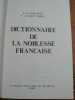 Dictionnaire de la noblesse française.. SAINT-SIMON F. de, SÉREVILLE E. de. 