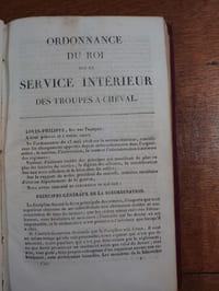 Ordonnance du roi sur les service intérieur des troupes à cheval (1833).Suivi de journal militaire officiel. N° supplémentaire. Année 1833. Ordonnance du roi sur le service intérieur des troupes d'infanterie.