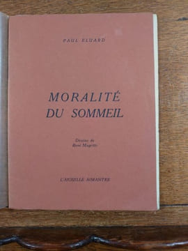 Moralité du sommeil. . ÉLUARD Paul, MAGRITTE René.