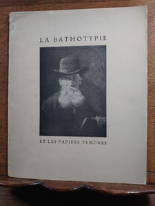 La Bathotypie et les papiers tendres de Montgolfier Freres