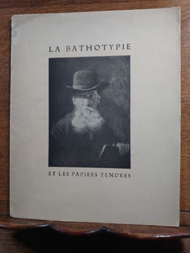 La Bathotypie et les papiers tendres de Montgolfier Freres. undefined